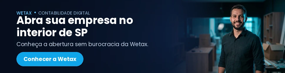 Conheça a abertura de empresa sem burocracia da Wetax