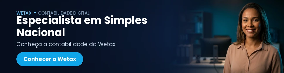 Conheça a contabilidade da Wetax especialista em Simples Nacional