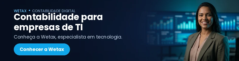 Conheça a contabilidade da Wetax para profissionais de TI